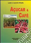 Açucar e café libro