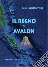 Il regno di Avalon