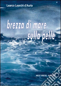 Brezza di mare sulla pelle