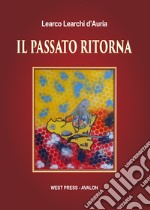 Il passato ritorna libro