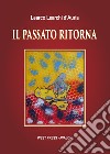 Il passato ritorna libro