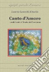 Canto d'amore... senilità sotto il tropico del capricorno libro