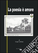 La poesia è amore libro