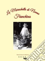 Le marachelle di nonna Franchina libro