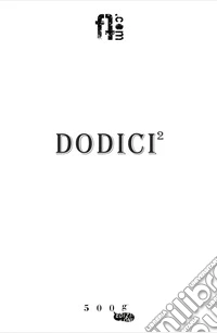Dodici. Vol. 2