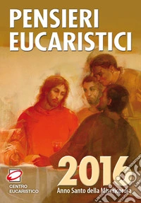 Pensieri eucaristici 2016 libro