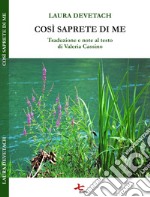 Così saprete di me libro