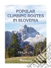 Popular climbing routes in Slovenia libro