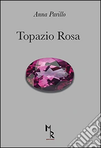 Topazio rosa