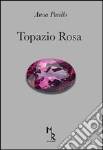 Topazio rosa