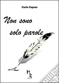 Non sono solo parole