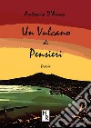 Un vulcano di pensieri libro