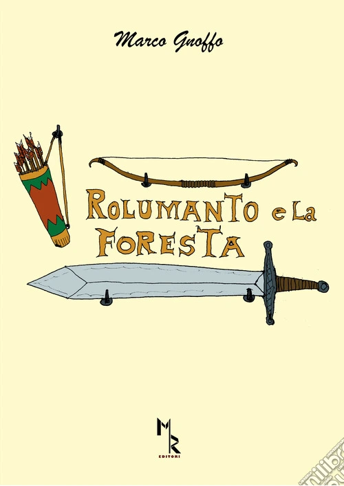 Rolumanto e la foresta