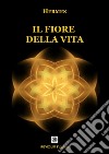 Il fiore della vita libro