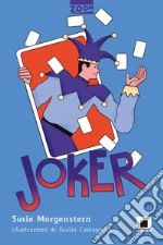 Joker. Ediz. ad alta leggibilità libro