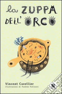La zuppa dell'orco