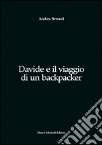 Davide e il viaggio di un backpacker