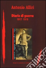 Diario di guerra 1917-1918 libro