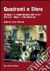 Quadranti e sfere. Un viaggio nel tempo che nasce dai racconti di Giovanni Bergallo di Bardino nuovo libro