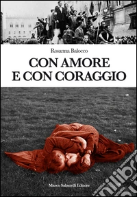Con amore e con coraggio