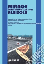 Mirage Windsurfing Club 1981 Albisola