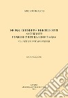 Mons. Giuseppe Bertolotti. Sacerdote, uomo di cultura e di finanza libro