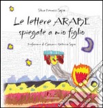 Le lettere arabe spiegate a mio figlio libro