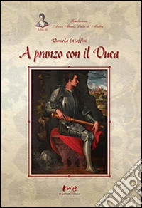 A pranzo con il duca