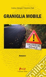 Graniglia mobile