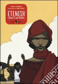 Etenesh. L'odissea di una migrante libro