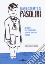 Diario segreto di Pasolini libro