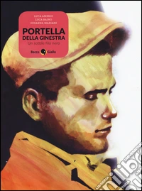 Portella della Ginestra. Un sottile filo nero libro