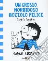 Un grosso morbidoso bozzolo felice. Sarah's Scribbles. Vol. 2 libro di Andersen Sarah