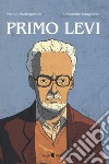 Primo Levi libro di Mastragostino Matteo