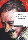 Paolo Borsellino. L'agenda rossa libro