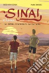 Sinai. La terra illuminata dalla luna libro