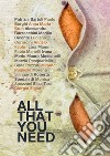 All that you need libro