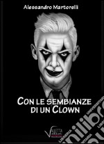 Con le sembianze di un clown