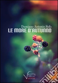 Le more d'autunno libro