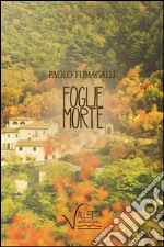 Foglie morte libro