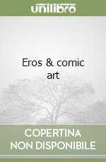 Eros & comic art
