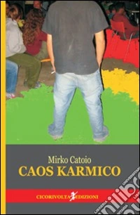 Caos karmico