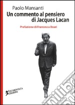 Un commento al pensiero di Jacques Lacan