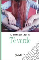 Tè verde libro