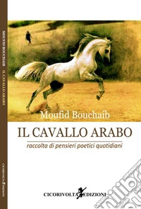 Il cavallo arabo