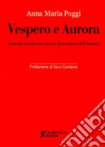 Vespero e Aurora libro