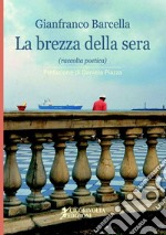 La brezza della sera libro