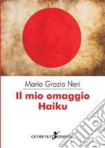 «Il mio omaggio Haiku»