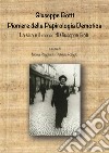 Giuseppe Botti. Pioniere della papirologia demotica. La vita e il mondo di Giuseppe Botti libro