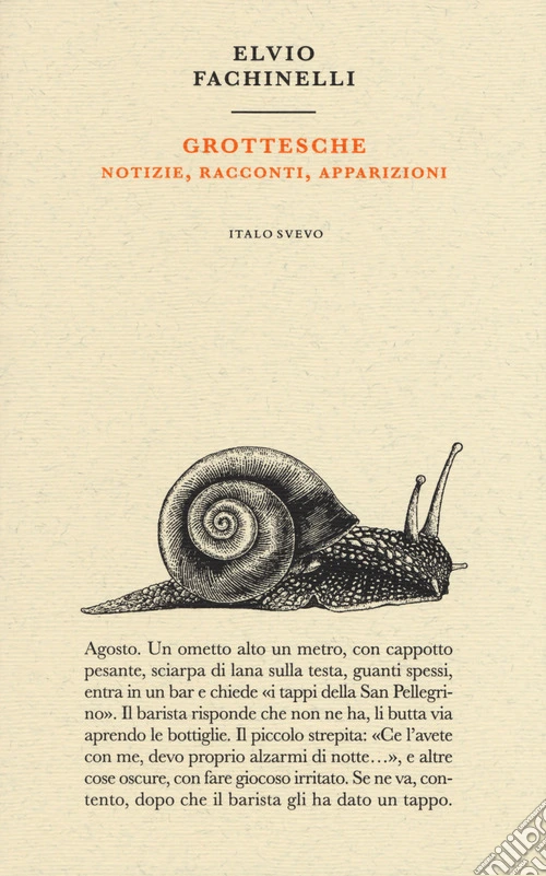 Grottesche. Notizie, racconti, apparizioni